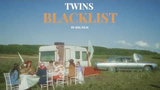 TWINS - Blacklist (Премьера клипа 2020)